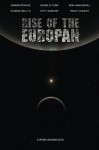 Rise of the Europan - V. Daniel Hunt, Kitty Sarkozy, Don VanAusdoll, Tracy Vincent, Eugene Kelly III, Damian Roache