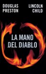 La mano del diablo - Douglas Preston, Lincoln Child