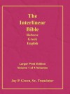 Interlinear Hebrew Greek English Bible, Volume 1 of 4 Volumes, Larger Print, Hardcover - Anonymous, Jay P. Green Sr.