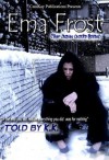 Ema Frost (The Urban Untold Story) - K.K.