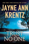 Trust No One - Jayne Ann Krentz