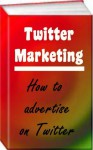 Twitter Marketing - Jack Earl