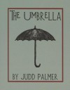 The Umbrella - Judd Palmer