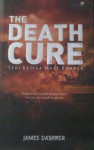 The Death Cure (Maze Runner, #3) - James Dashner, Yunita Candra