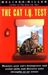 The Cat I.Q. Test - Melissa Miller