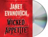 Wicked Appetite - Janet Evanovich, Lorelei King