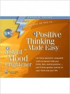 Positive Thinking Made Easy/Instant Mood Brightener - Bob Griswold