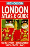 Nicholson London Atlas and Guide - Juliet Gregor