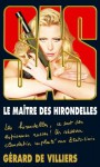 SAS 186 Le maître des hirondelles (GDV SAS) (French Edition) - Gérard de Villiers