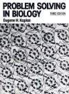 Problem Solving in Biology: A Laboratory Workbook - Eugene H. Kaplan