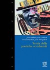 Storia delle poetiche occidentali - J. Bessière, E. Kushner, R. Mortier, J. Weisgerber, Franca Sinopoli