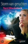 Storm van geruchten - Terri Blackstock