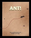 Ant! - Joseph Cavanaugh