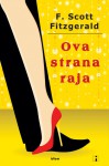 Ova strana raja - F. Scott Fitzgerald, Dragan Koruga