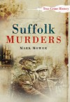 Suffolk Murders - Mark Mower