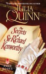 The Secrets of Sir Richard Kenworthy - Julia Quinn