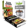 Slow Cooker Recipes Box Set: Delicious Low-Carb and Gluten-Free Recipes for Healthy Eating (Paleo Pressure Cooker) - Aimee Long, Keith Boyer