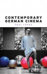 Contemporary German Cinema - Paul Cooke