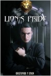 The Lion's Pride - Christopher P. Lydon