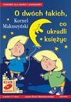 O dwóch takich, co ukradli księżyc - audiobook - Kornel Makuszyński