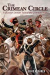 The Crimean Circle: A Russian Jewish Tale of the Crimean War - David Kushner