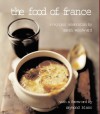 The Food Of France: A Regional Celebration - Sarah Woodward