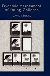 Dynamic Assessment of Young Children - David Tzuriel