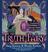 The Truth Fairy: The Enchanted Pendulum & Message Board Kit - Monte Farber, Amy Zerner
