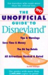 The Unofficial Guide to Disneyland 1997 - Bob Sehlinger