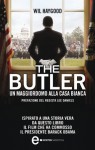 The Butler. Un maggiordomo alla Casa Bianca - Wil Haygood, Lee Daniels