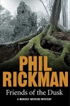 Friends of the Dusk (Merrily Watkins Mysteries) - Phil Rickman