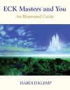 Eck Masters And You: An Illustrated Guide - Harold Klemp