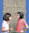 Working with Others - Robin Nelson