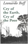 Cry of the Earth, Cry of the Poor (Ecology & Justice Series) - Leonardo Boff