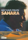 Sahara - Michael Palin, Basil Pao