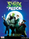 Shrek the Musical   [SHREK THE MUSICAL] [Paperback] - Jeanine Tesori