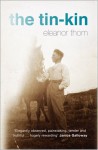 The Tin Kin - Eleanor Thom