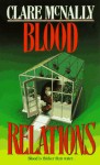 Blood Relations - Clare McNally