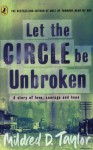 Let the Circle Be Unbroken - Mildred D. Taylor
