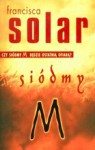 Siódmy M - Francisca Solar