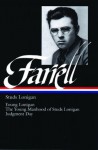 James T Farrell: Studs Lonigan a Trilogy (Library of America) - James T. Farrell