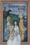 The Sherwood Ring - Elizabeth Marie Pope