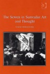 The Screen in Surrealist Art and Thought - Haim N. Finkelstein