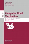 Computer Aided Verification: 22nd International Conference, Cav 2010, Edinburgh, UK, July 15-19, 2010, Proceedings - Tayssir Touili, Byron Cook, Paul Jackson