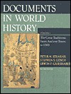 Documents in World History, Volume I: The Great Traditions: From Ancient Times to 1500 - Peter N. Stearns, Stephen S. Gosch, Erwin P. Grieshaber