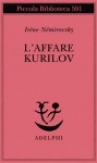 L'affare Kurilov - Irène Némirovsky, Marina di Leo