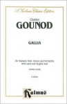 Gallia, Kalmus Edition - Charles Gounod