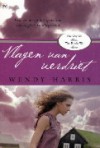 Vlagen van verdriet - Wendy K. Harris, Mariëlla Snel