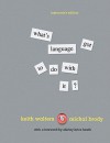 What's Language Got to Doe with it? [Instructor's Edition] - Keith Walters