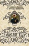 The Janissary Tree - Jason Goodwin